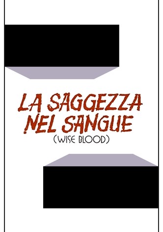 La saggezza nel sangue