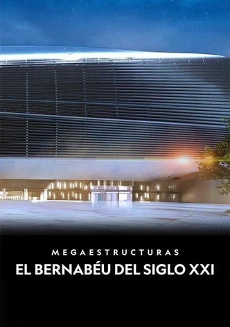 Megastructures : Le stade du Real Madrid
