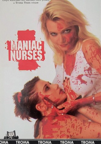 Maniac Nurses