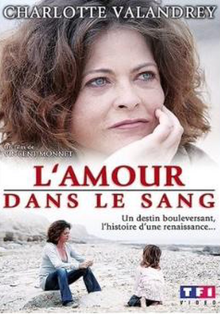 L'amour dans le sang