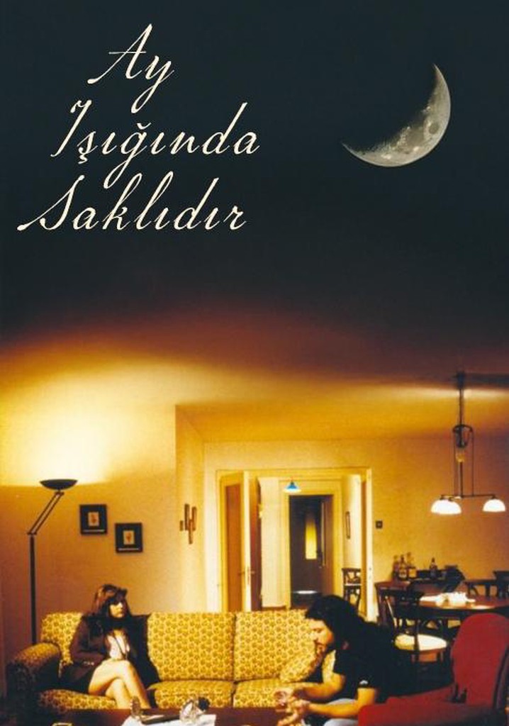 Ay, Işığında Saklıdır