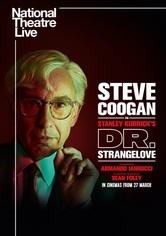 National Theatre Live: Dr. Strangelove