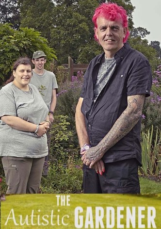 The Autistic Gardener
