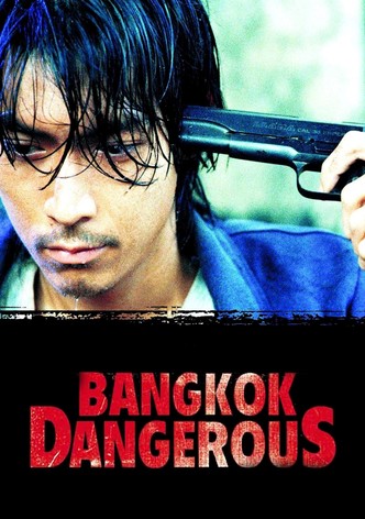 Bangkok Dangerous