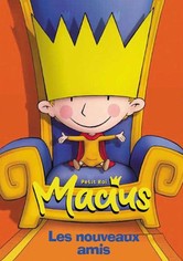 Le petit roi Macius