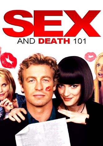 Sex and Death 101