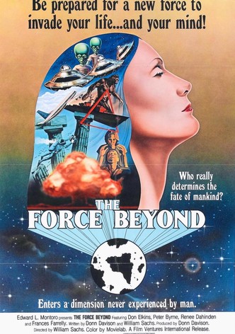 The Force Beyond