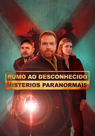 Rumo ao Desconhecido: Mistérios Paranormais