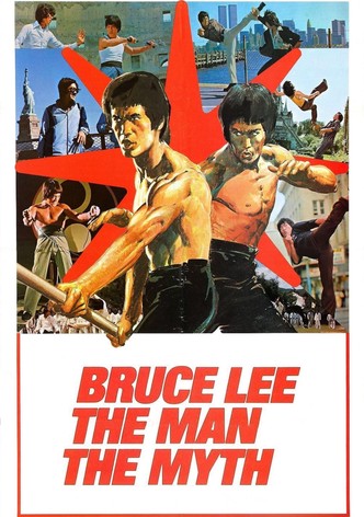 Bruce Lee: The Man, The Myth