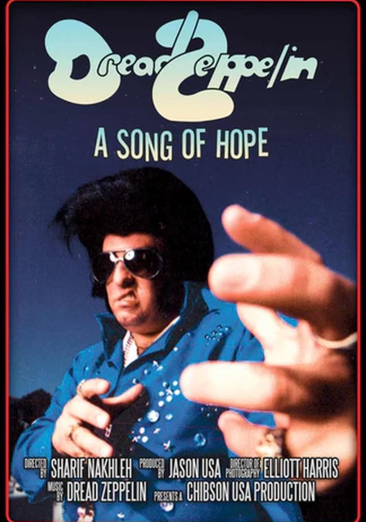 Dread Zeppelin: A Song of Hope