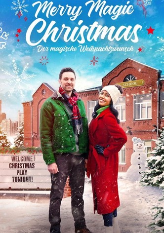 Merry Magic Christmas - Der magische Weihnachtswunsch