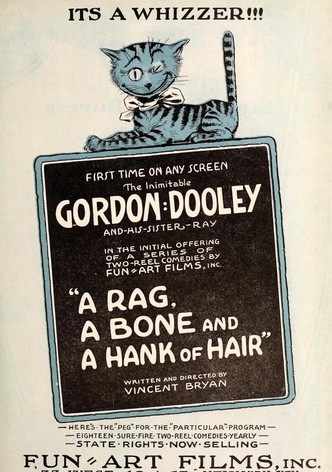 A Rag, a Bone and a Hank of Hair