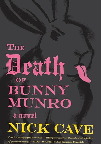 The Death of Bunny Munro