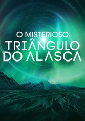 O Misterioso Triângulo Do Alasca