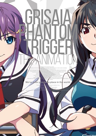 グリザイア：ファントムトリガー THE ANIMATION