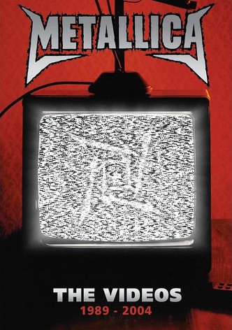Metallica: The Videos 1989-2004