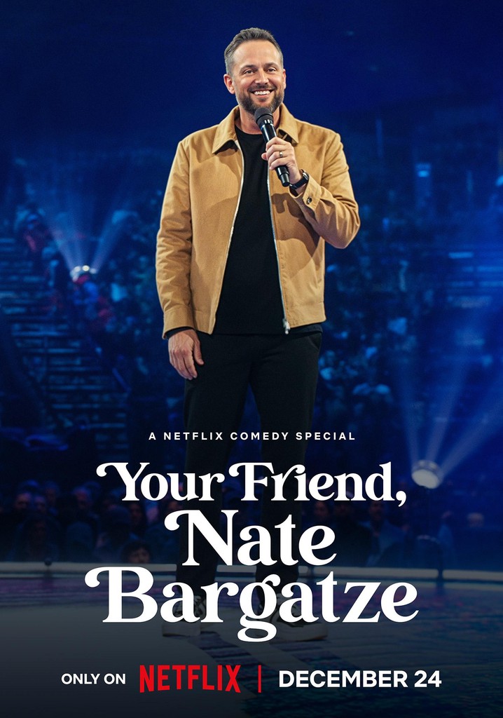 Regarder Your Friend, Nate Bargatze en streaming