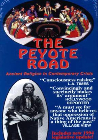 The Peyote Road