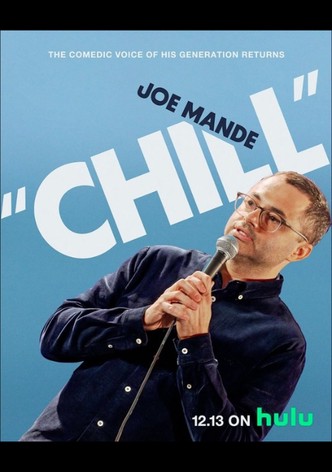 Joe Mande: Chill