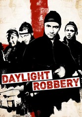 Daylight Robbery