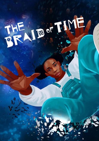 The Braid of Time