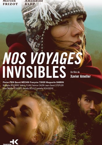 Nos voyages invisibles