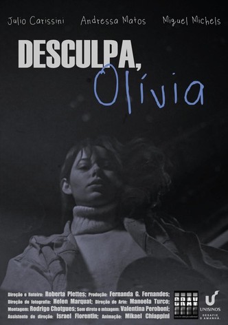 Desculpa, Olívia