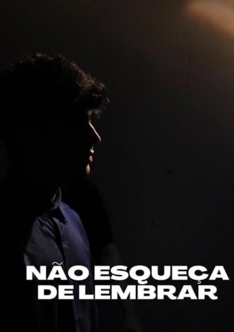 Não Esqueça de Lembrar