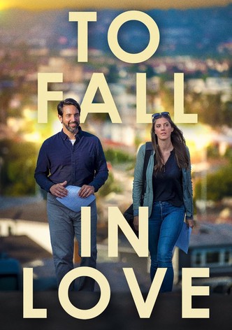 To Fall in Love