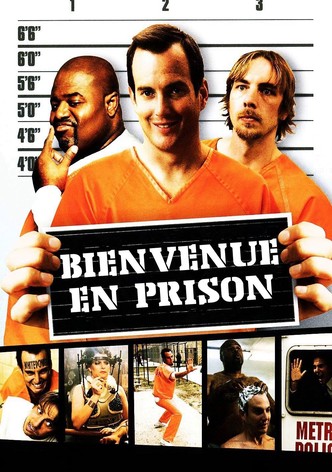 Bienvenue en prison