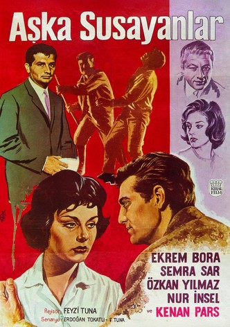 Aşka Susayanlar