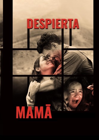 Despierta mamá