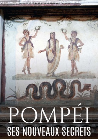 Pompéi, ses nouveaux secrets