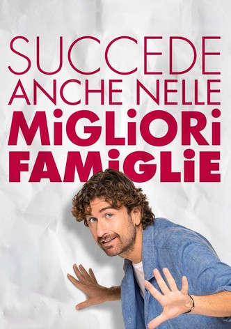 Succede anche nelle migliori famiglie