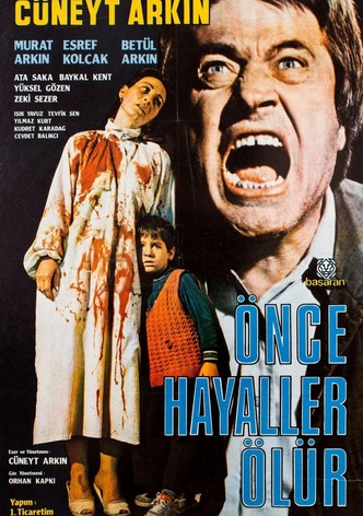 Önce Hayaller Ölür