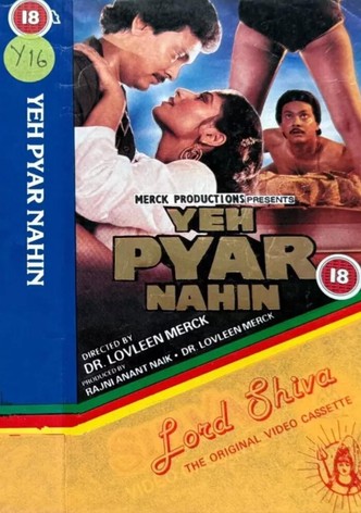 Yeh Pyar Nahin