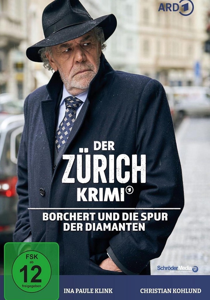 Der Zürich-Krimi: Borchert und die Spur der Diamanten