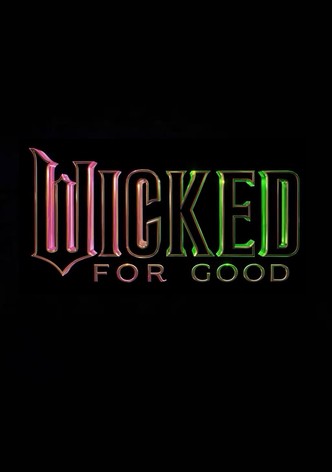 Wicked: For Good