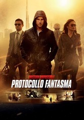Mission: Impossible - Protocollo fantasma