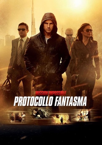 Mission: Impossible - Protocollo fantasma