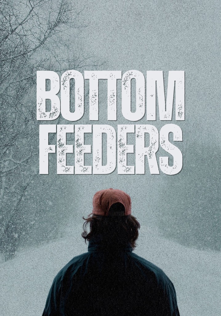 Bottom Feeders