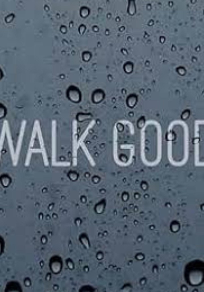 Walk Good