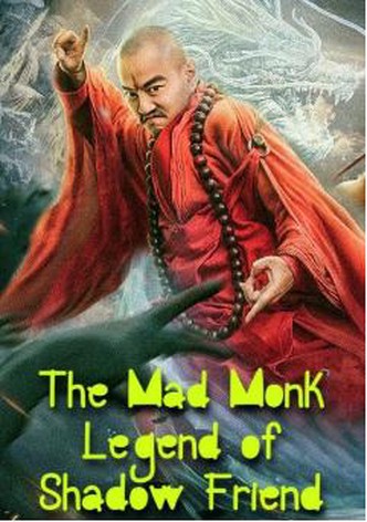 The Mad Monk: Legend of Shadow Friend