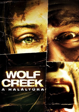 Wolf Creek - A haláltúra