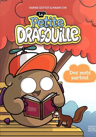 La petite dragouille