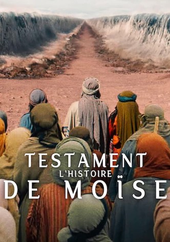 Testament: L'histoire de Moïse