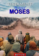 Testament: La storia di Mosè