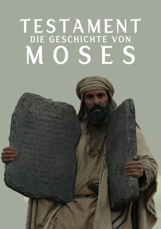 Testament: Die Geschichte von Moses