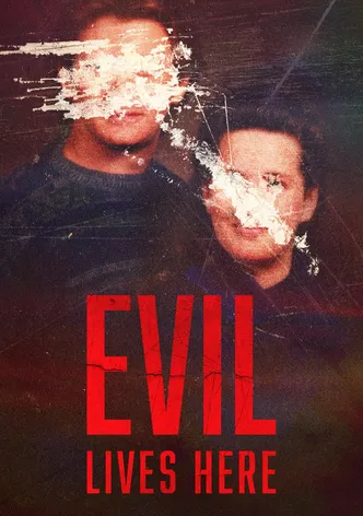 Evil Lives Here poster