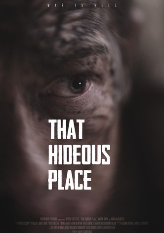 That Hideous Place